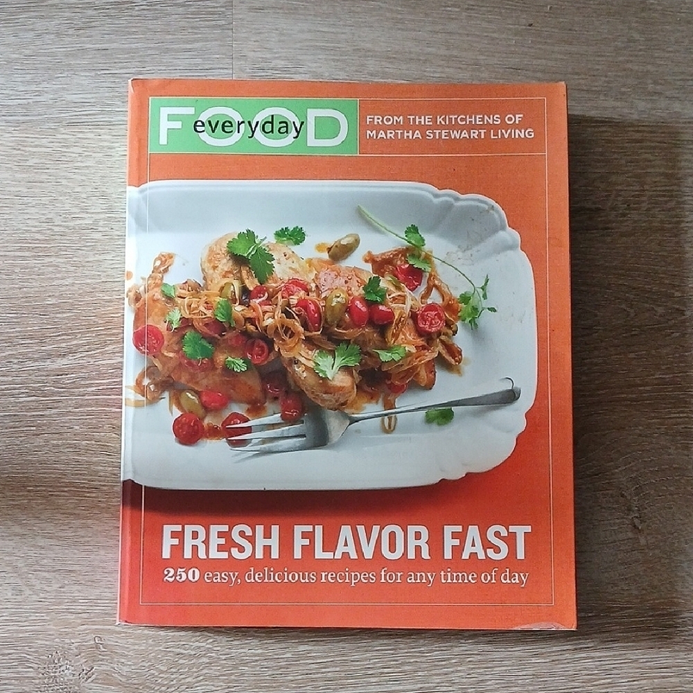 Martha Stewart Cookbook Fresh Flavor Fast First Edition Soft Cover 250 Recipes